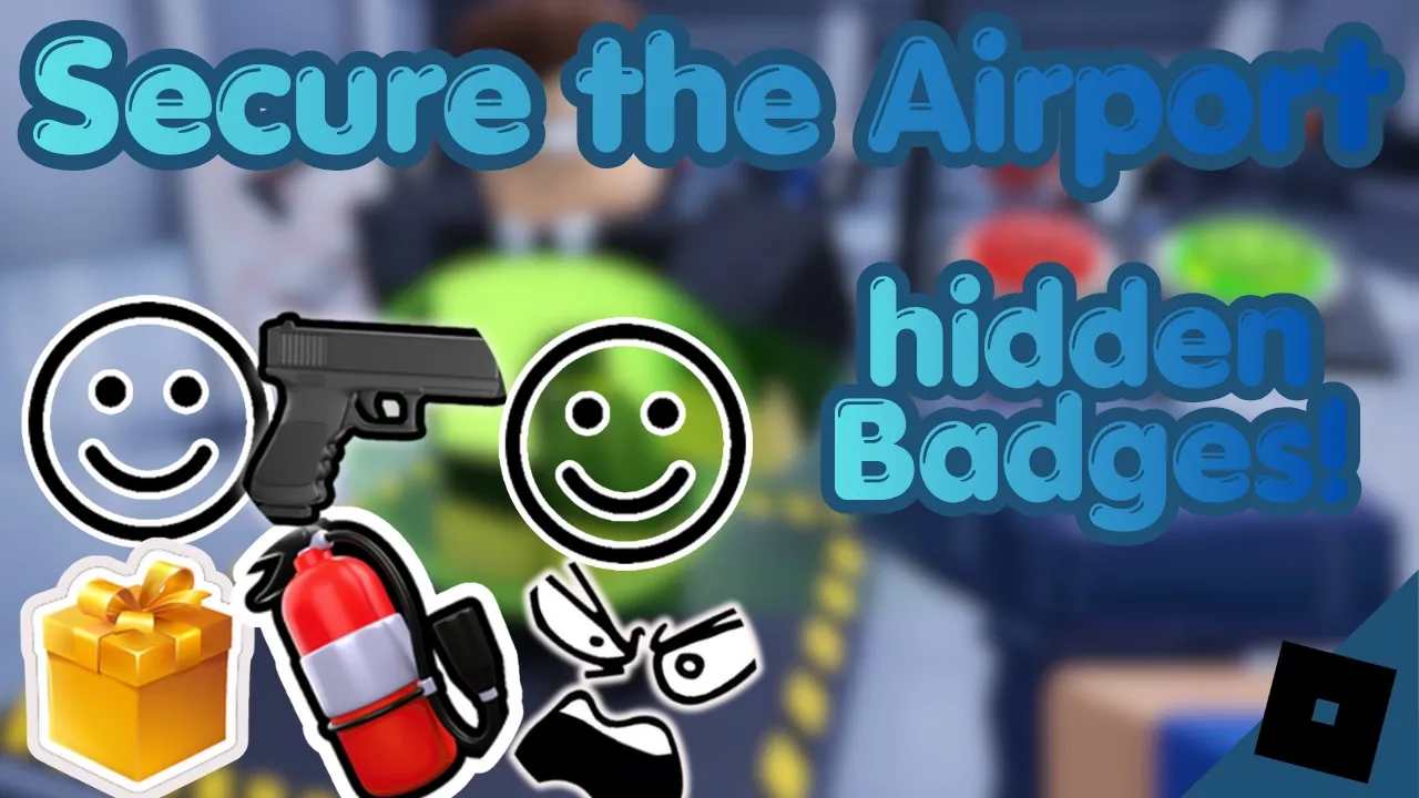 Secure the Airport badges — Roblox achievements